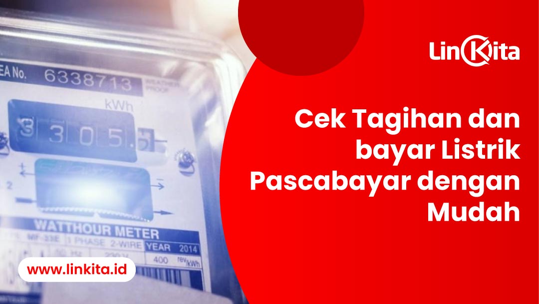 4 Cara Cek Tagihan Listrik Pasca Bayar 