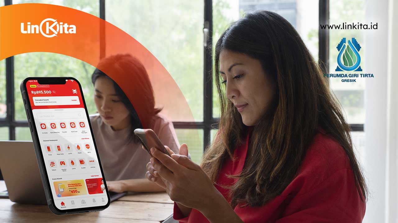 Cara Cek Tagihan dan Bayar PDAM Gresik Online Cepat dan Mudah dengan LinKita